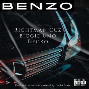 Benzo (feat. Biggie Uno & Rightman Cuz) [Explicit]