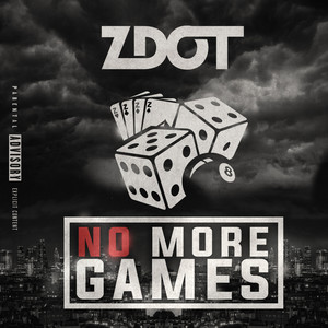 No More Games (Explicit)