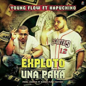 Exploto Una Paka (feat. Young Flow) [Explicit]