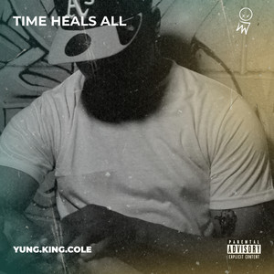 Time Heals All (Explicit)