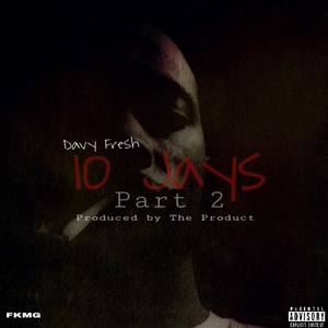 10 Jays Part 2 (Explicit)