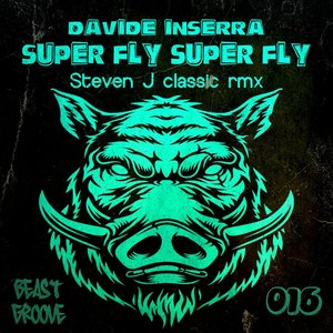 Super Fly Super Fly (Original Mix)