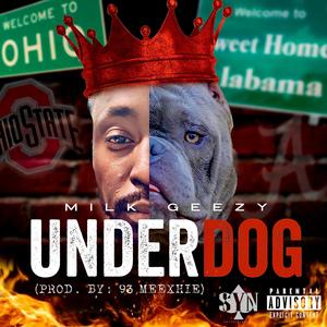 UNDERDOG (Explicit)