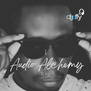 Audio Alchemy 1 (Remix)