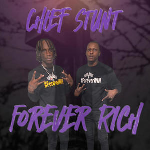 Forever Rich (Explicit)