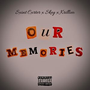 Memories (feat. Skey & Krillieo)