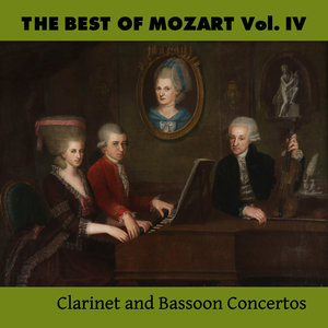 The Best of Mozart Vol. IV, Clarinet and Bassoon Concertos