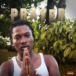 Prayer (Explicit)