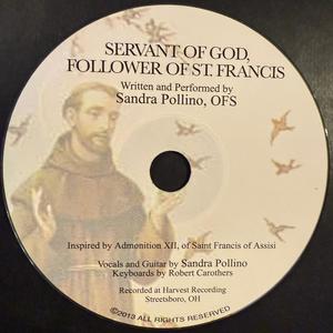 Servant of God, Follower of St. Francis