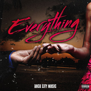 Duck City Music - Everything (Explicit)