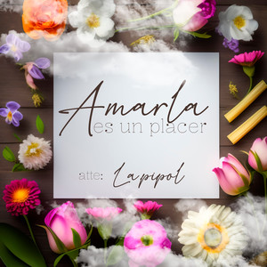 Amarla Es Un Placer (En vivo)