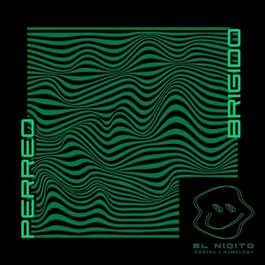 Perreo Brigido (Explicit)