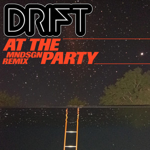 At the Party (Mndsgn Remix)