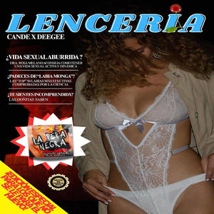 LENCERíA (feat. DEEGEE) (Explicit)