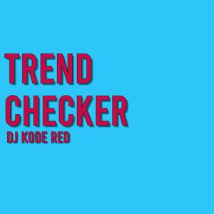 Trend Checkers (Explicit)