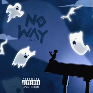 No Way (Freestyle)