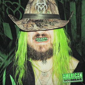 AMERICAN SCUMBAG (Explicit)