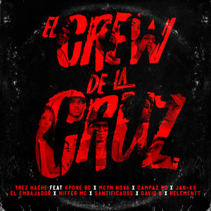 El Crew de la Cruz