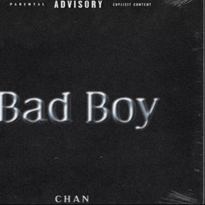 Bad Boy (Explicit)