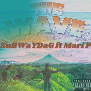 The Wave (Explicit)