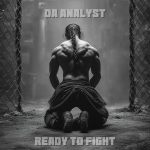 Ready to fight (Explicit)