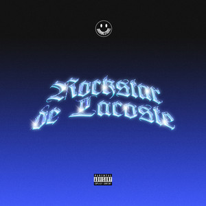 Rockstar de Lacoste (Speed & Chopped) [Explicit]