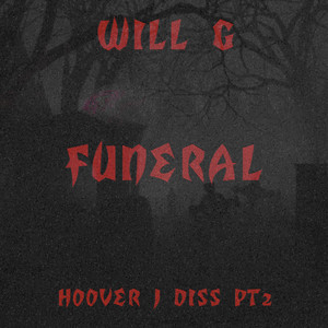 Funeral Hoover J Diss, Pt. 2 (Explicit)