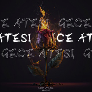 GECE ATEŞİ
