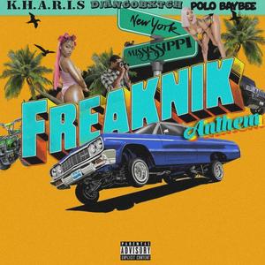 Freaknik Anthem (Explicit)