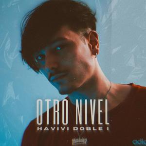 Otro Nivel (Explicit)