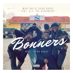 Bonners (feat. Q.G. the BlacKnight) [Explicit]