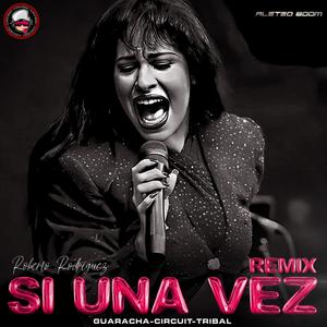 Si una Vez (Remix)
