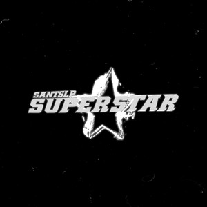Superstar (Explicit)