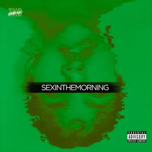 SEXINTHEMORNING (feat. TXC) (Remix|Explicit)