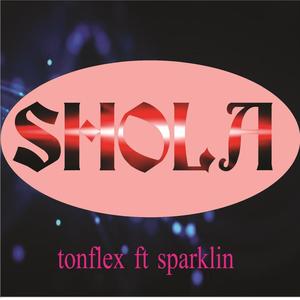 Shola (feat. Tonflex) (Radio Edit)