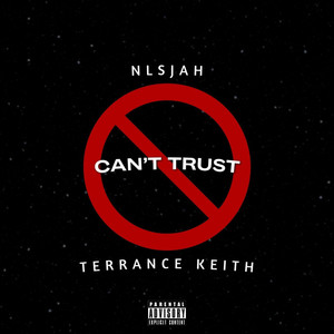 Cant Trust (Explicit)