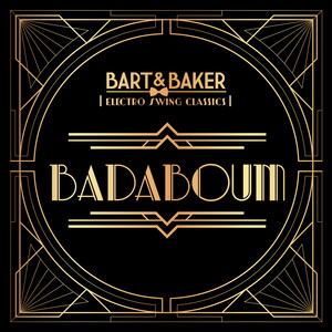 Badaboum (Electro Swing Radio Edit)