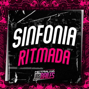Sinfonia Ritmada (Explicit)