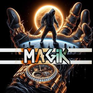 Magik (Explicit)