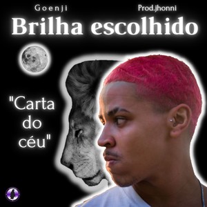 Brilha Escolhido (Carta do Céu)