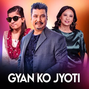 Gyan Ko Jyoti