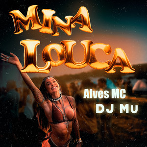 Mina Louca (Explicit)