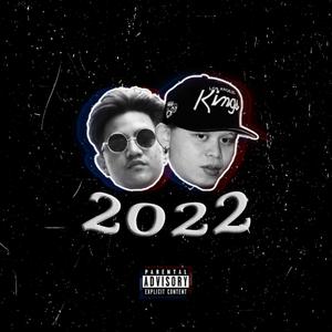 2022(feat. Eco Uno & Karly) (Explicit)