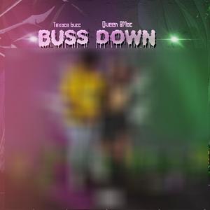 Buss Down(feat. Texaco Bucc) (Explicit)