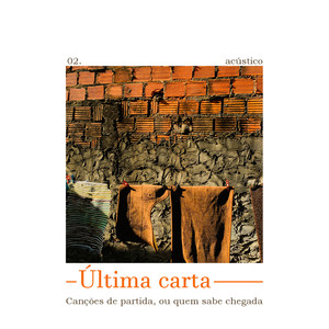 Última carta - acústico