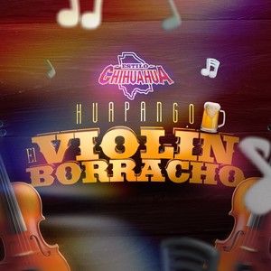 El Violín Borracho (Version Huapango)