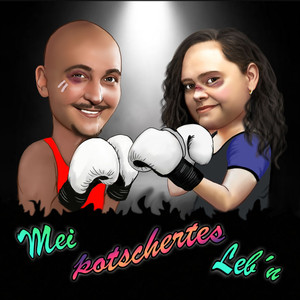 Mei Potschertes Lebn (Neuaufnahme)