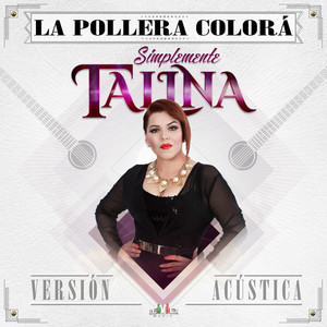 La Pollera Colorá (Acústica)