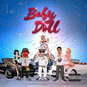 Baby Doll (feat. Dan en la casa & Desakato)