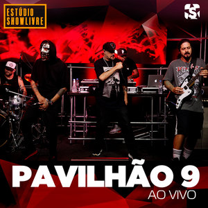 Pavilhão 9 no Estúdio Showlivre, Vol. 2  (Ao Vivo)